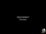 موزیک ویدئوی جدید سیروان خسروی به نام تنها نزار (اجرای زنده)