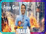 [تریلر] فیلم Free Guy | کمدی، اکشن، ماجراجویی 