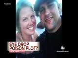 محاکمه پیراپزشک آمریکایی به جرم سمی کردن همسرش با قطره چشم و کشتن او!