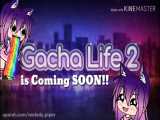 ❤❤!!!!Gacha life2 is coming!!!!!❤❤