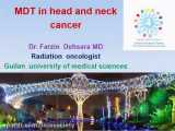 MDT in Head and Neck Cancer