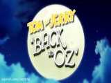 انیمیشن کارتونی Tom And Jerry Back To Oz 2016 - تام و جری