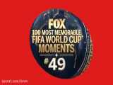 لحظات دیدنی تاریخ جام جهانی (49)