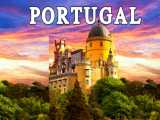 پرتغال کشوری شگفت انگیز؛ ویدیوی جذاب از معرفی زیبایی ها و اماکن گردشگری