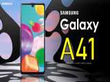 معرفی گوشی Samsung Galaxy A41 سامسونگ گلکسی ای 41