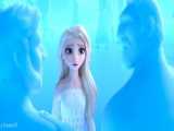 دانلود انیمیشن یخ زده ۲ (السا و آنا - فروزن ۲) Frozen 2 2019 - دوبله فارسی