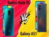 مقایسه Samsung Galaxy A51 با Xiaomi Redmi Note 9S