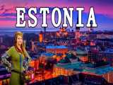 استونی کشوری شگفت انگیز؛ ویدیوی جذاب از معرفی زیبایی ها و اماکن گردشگری