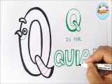Q is for QUAIL آموزش الفبای انگلیسی برای کودکان
