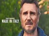 تریلر فیلم ساخت ایتالیا ، آخرین فیلم لیام نیسون (Made In Italy) 