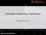 --------------(dssminer.com) The Struggles of Cryptocurrency - Cryptoconsumer (1