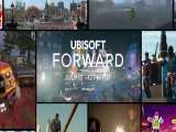 تریلر معرفی لاین آپ عناوین رویداد خبری Ubisoft Forward - بازی مگ 