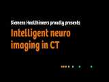 Antelligent neuro imaging in CT