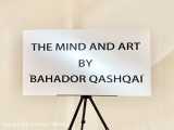 Bahador Qashqai’s Theoretical paintings