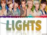 لیریک آهنگ Lights از BTS (ورژن ژاپنی) آلبوم ژاپنی MOTS: 7 THE JOURNEY