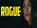 تریلر فیلم اکشن ترسناک  یاغی  (Rogue  2020) با بازی مگان فاکس 
