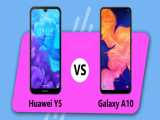 مقایسه Samsung Galaxy A10 با Huawei Y5 2019