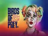 فیلم Birds of Prey Harley Quinn 2020 پرندگان شکاری با زیرنویس فارسی