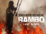 فیلم Rambo Last Blood 2019 رمبو آخرین خون (اکشن ، ماجراجویی)