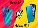 مقایسه Honor 9A با Samsung Galaxy M11