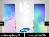 مقایسه گوشی سامسونگ S10 و S10 پلاس ( Galaxy S10 vs Galaxy S10 Plus)