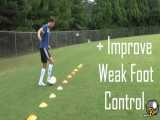 تمرین فوتبال و چگونه می توان کنترل توپ ، لمس وضعف پا را در کمتر از سه دقیقه بهبو