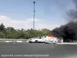 تصادف و آتش سوزي دو خودرو در تهران