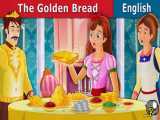 داستان انگلیسی The Golden Bread