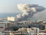 لحظه وحشتناک انفجار در بیروت