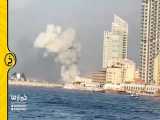 فیلم‌ دیگری از حادثه وحشتناک انفجار در لبنان