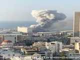انفجار وحشتناک در بیروت لبنان