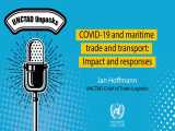 COVID-19 and maritime transport: Impact and responses 