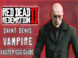 راز وحشت ناک دراکولا در Red Dead Redemption 2 ردد 2 (با اشکان دسنتا) red dead 2
