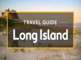 لانگ‌آیلند جزیره ای از ایالت نیویورک که درانتهای شرقی نیویورک قرار گرفته‌است