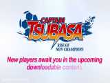 تریلر شخصیت های جدید Captain Tsubasa: Rise of New Champions