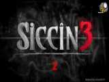 فیلم سجین ۳ Siccin 2016 با زیر نویس فارسی - بخش 2