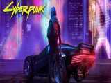 تریلر دوم بازی CYBERPUNK 2077
