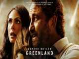 فیلم خارجی گرینلند 2020 - دوبله فارسی - سانسور اختصاصی