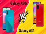 مقایسه Samsung Galaxy A30s با Samsung Galaxy A31