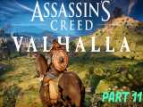 گیم پلی بازی Assassin& 039;s Creed Valhalla - پارت 11