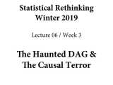 Statistical Rethinking Winter 2019 Lecture 06