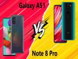 مقایسه Samsung Galaxy A51 با Xiaomi Redmi Note 8 Pro