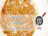 آموزش آشپزی: خوراک لوبیا با تن ماهی