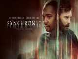 فیلم همزمان Synchronic ترسناک ، درام | 2020 | دوبله فارسی