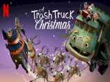 انیمیشن کریسمس یک کامیون زباله A Trash Truck Christmas | 2020 | دوبله فارسی