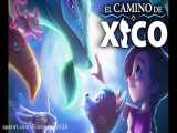 تریلر انیمیشن ماجراجویی زیکو Xico& 039;s Journey 2020