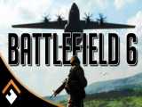 اطلاعات جدید درز کرده در مورد بازی Battlefield 6 (زیرنویس فارسی)