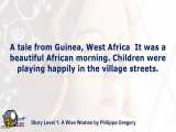 آموزش زبان انگلیسی با داستان های کوتاه(سطح 1) A tale from Guinea  West Africa