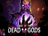 بازی Curse of the Dead Gods ایزومتریک و روگ لایک - دانلود در ویجی دی ال 