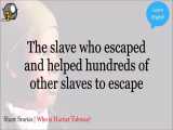 آموزش زبان انگلیسی با داستان  Harriet Tubman